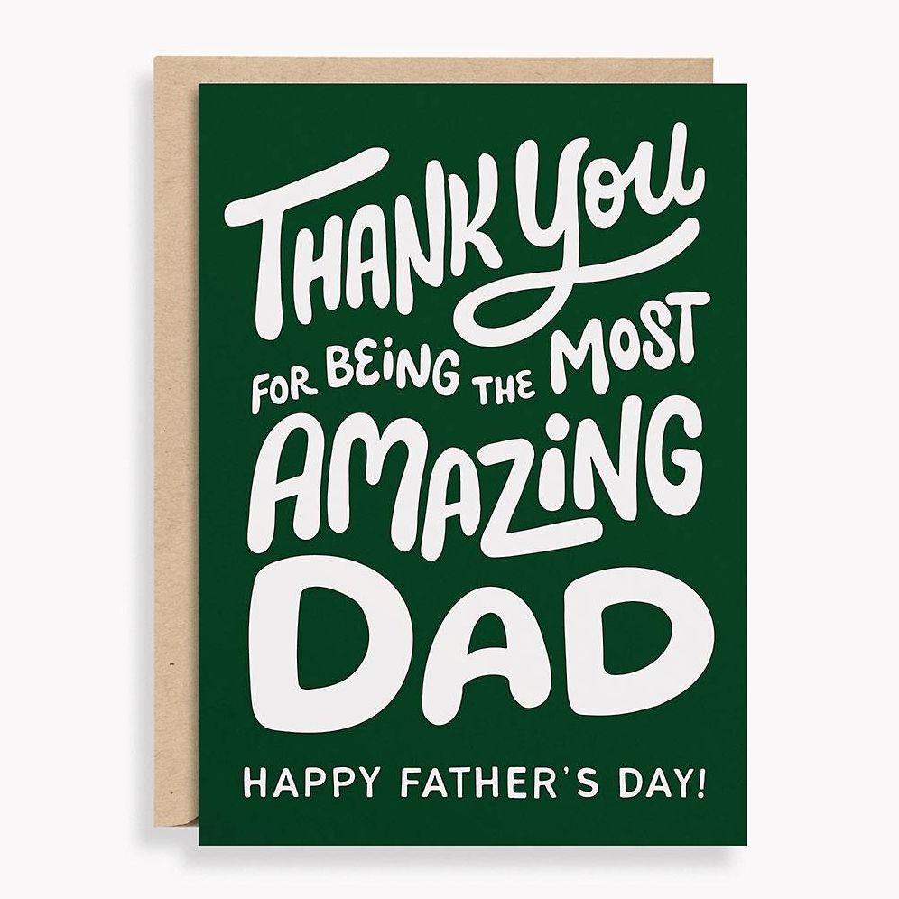 Most Amazing Dad Father's Day Card