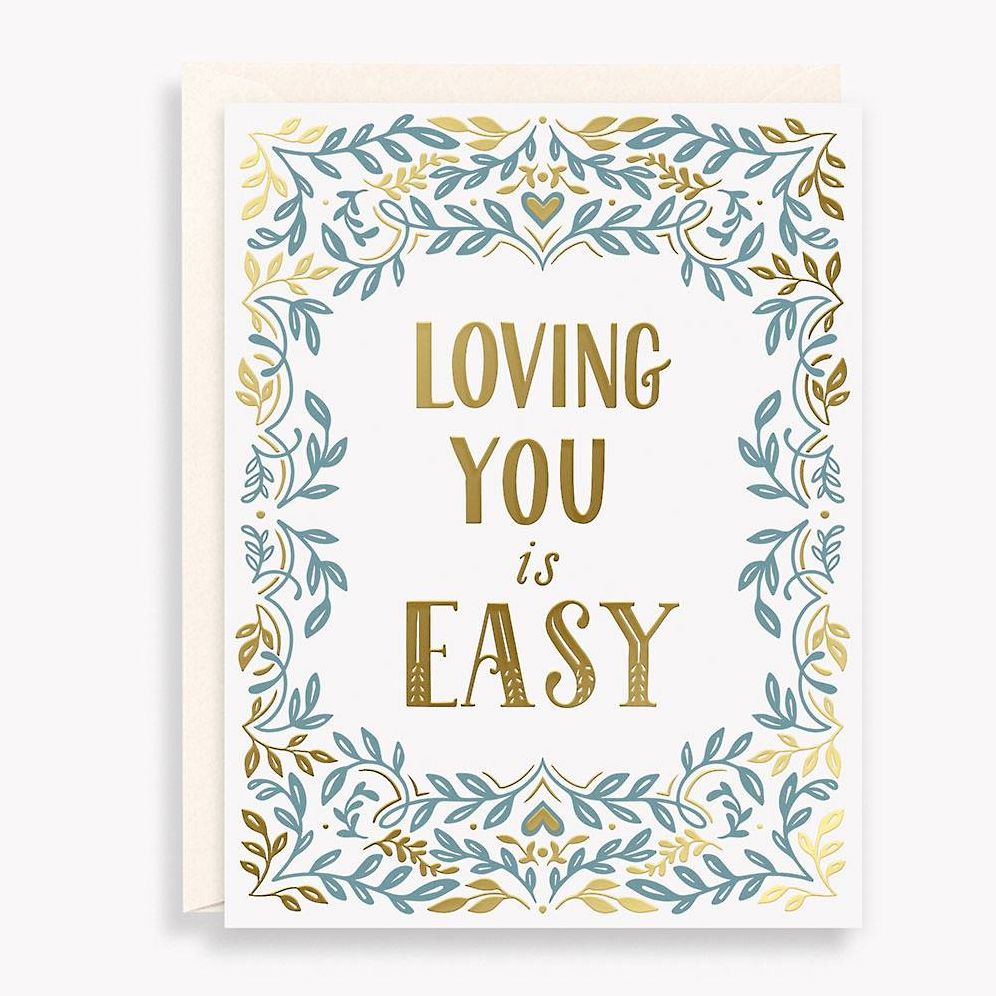 Loving You Is Easy Greeting Card