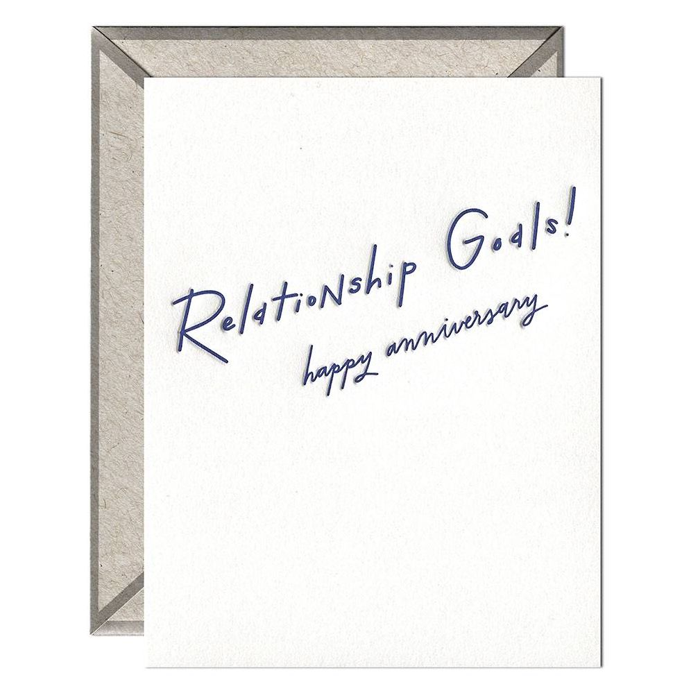 Relationship Goals Anniversary Card