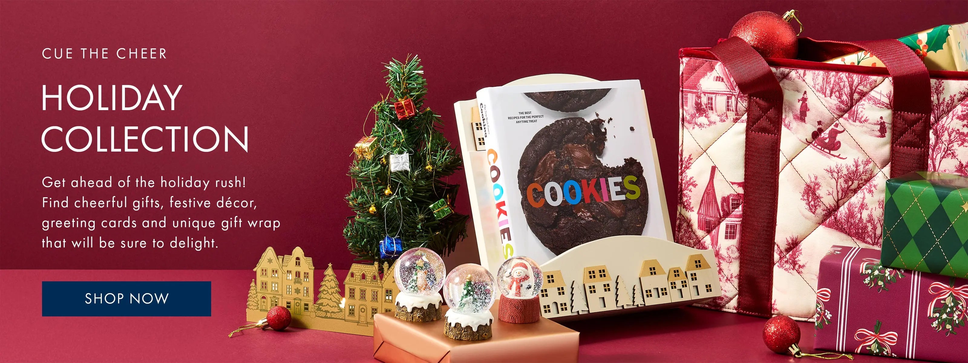 Shop the holiday collection of gifts, decor, cards and gift wrap.