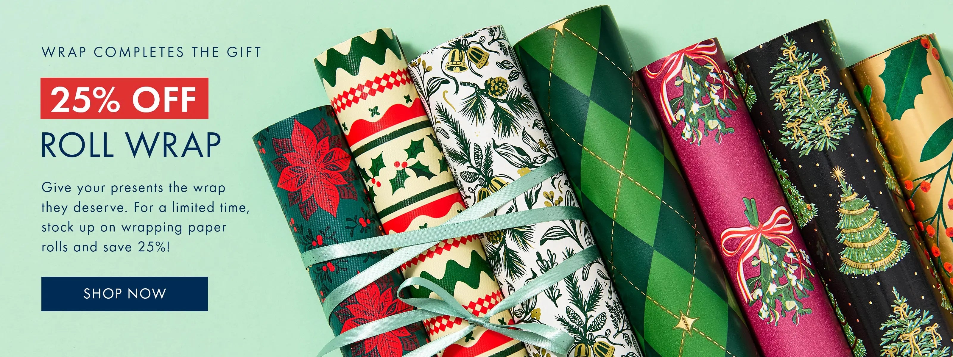 Shop wrapping paper rolls and save 25% for a limited time!