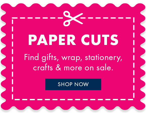 Find gifts, wrap, stationery, crafts and more on sale in our Paper Cuts clearance collection.