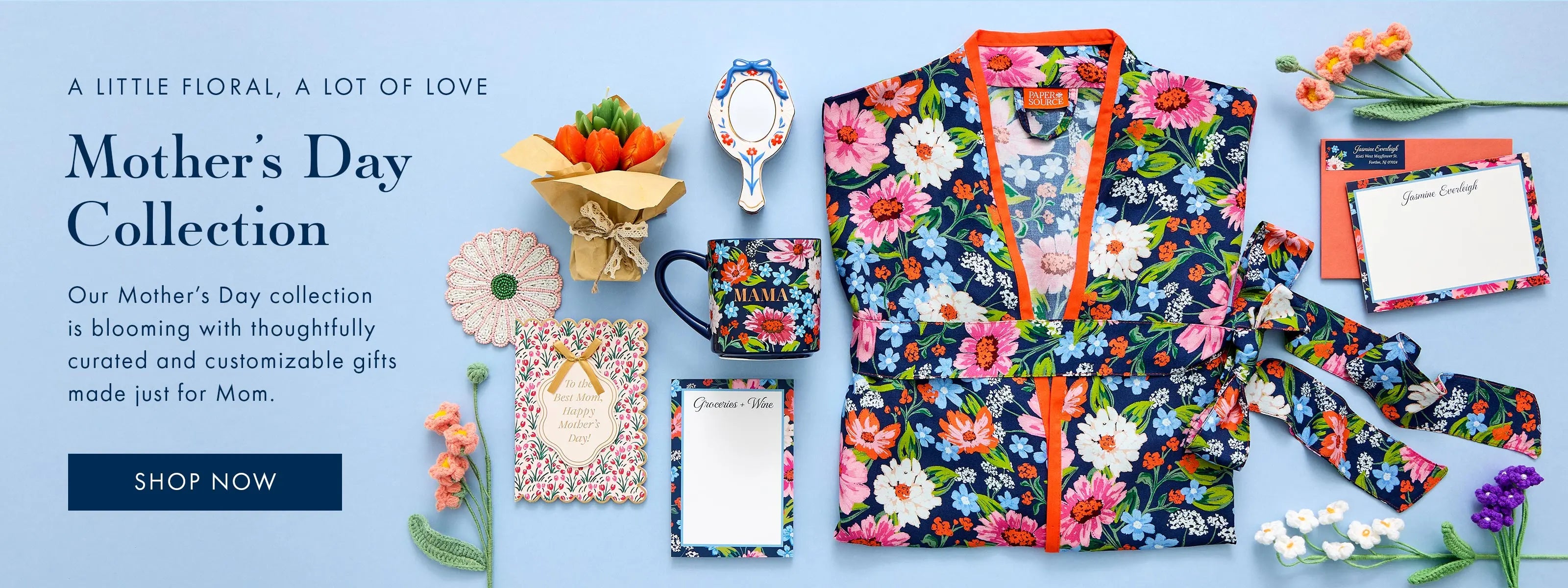 Shop the Mother's Day Collection, blooming with thoughtfully curated gifts.