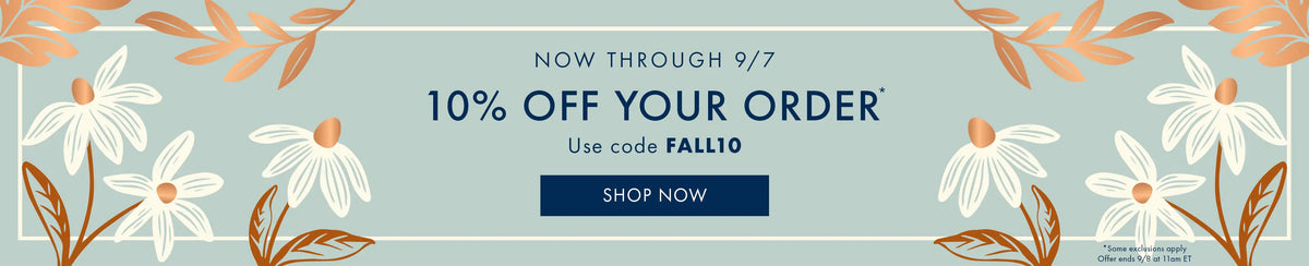 Save 10% on your order with code FALL10, exclusions apply. Shop now.