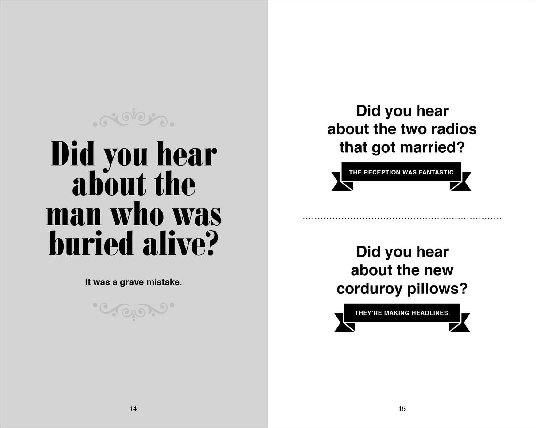 World's Greatest Dad Jokes: 160 Hilarious Knee-Slappers and Puns Dads Love to Tell