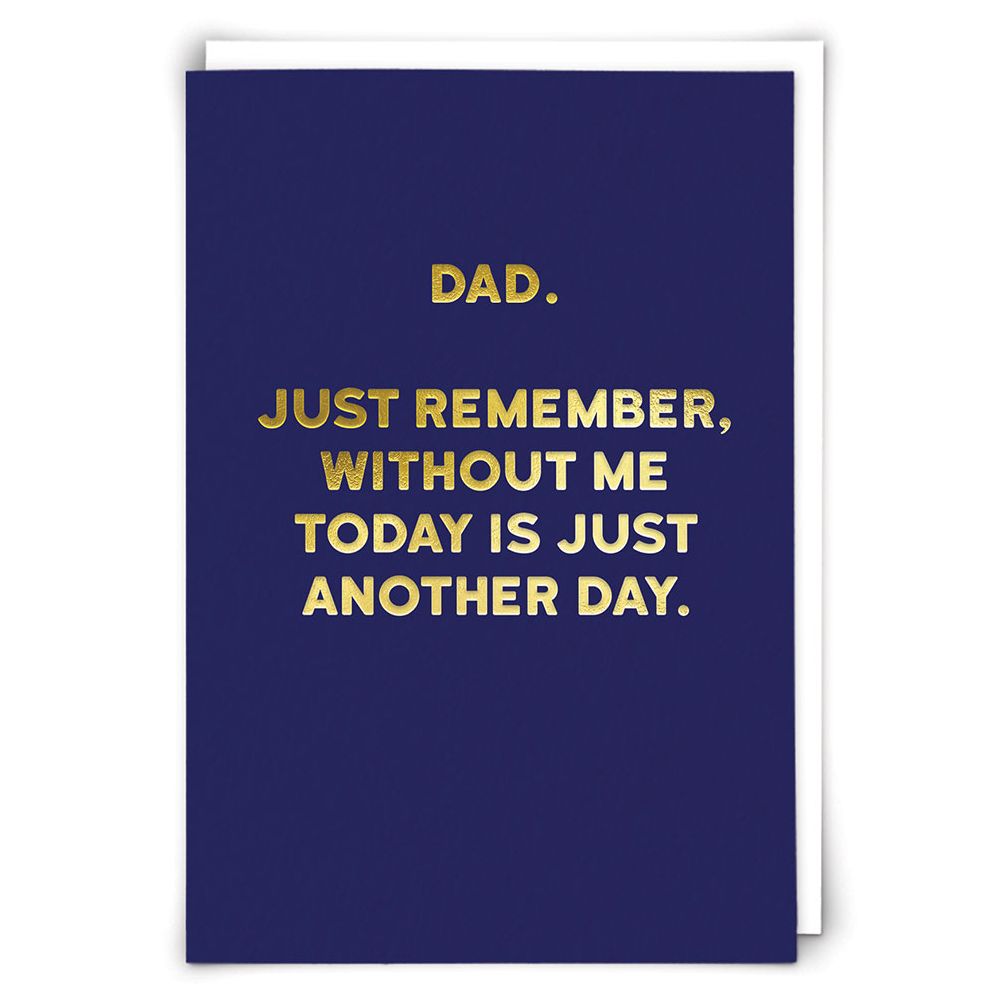 Another Day Father's Day Card