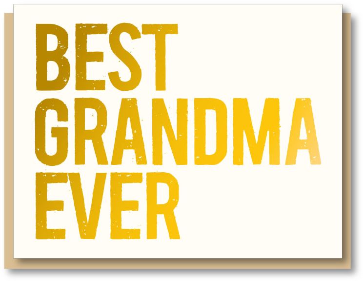 Mother's Day Greeting Card Best Grandma Ever