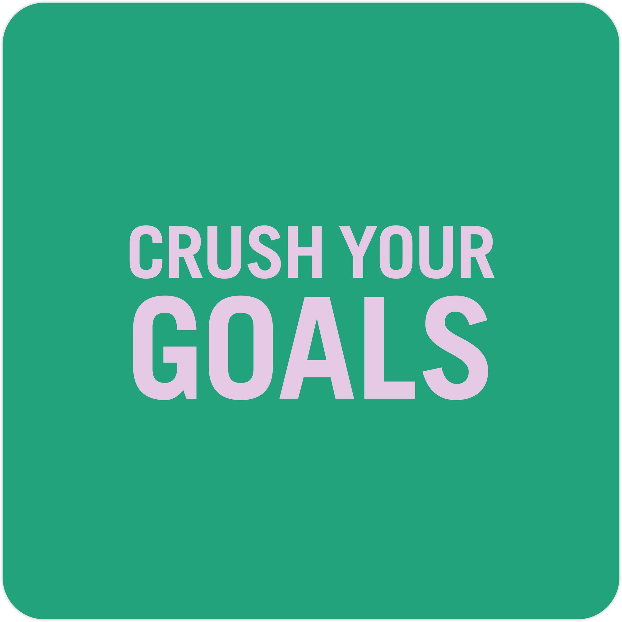 Crush Goals Cards