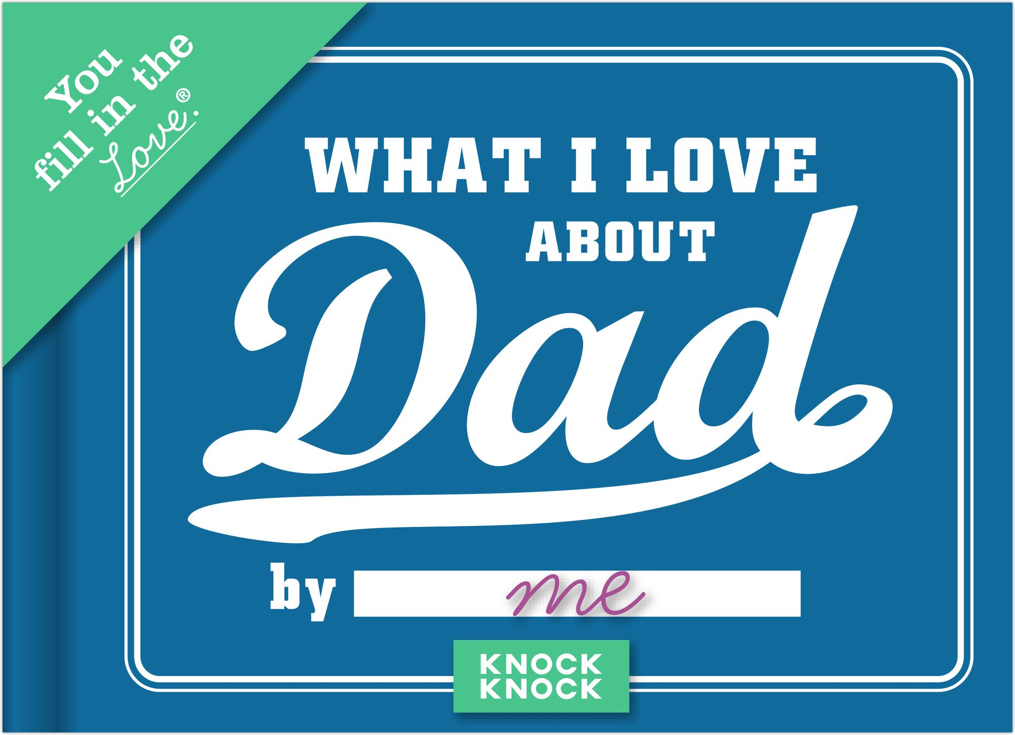 What I Love About Dad Journal