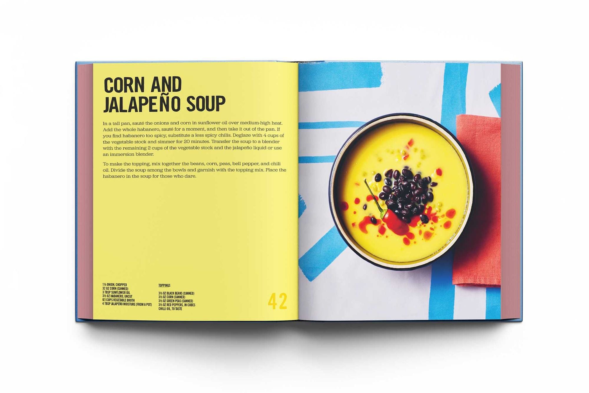 Good Soup: 52 Colorful Recipes for Year-Round Comfort (Soups and Stews Cookbook)