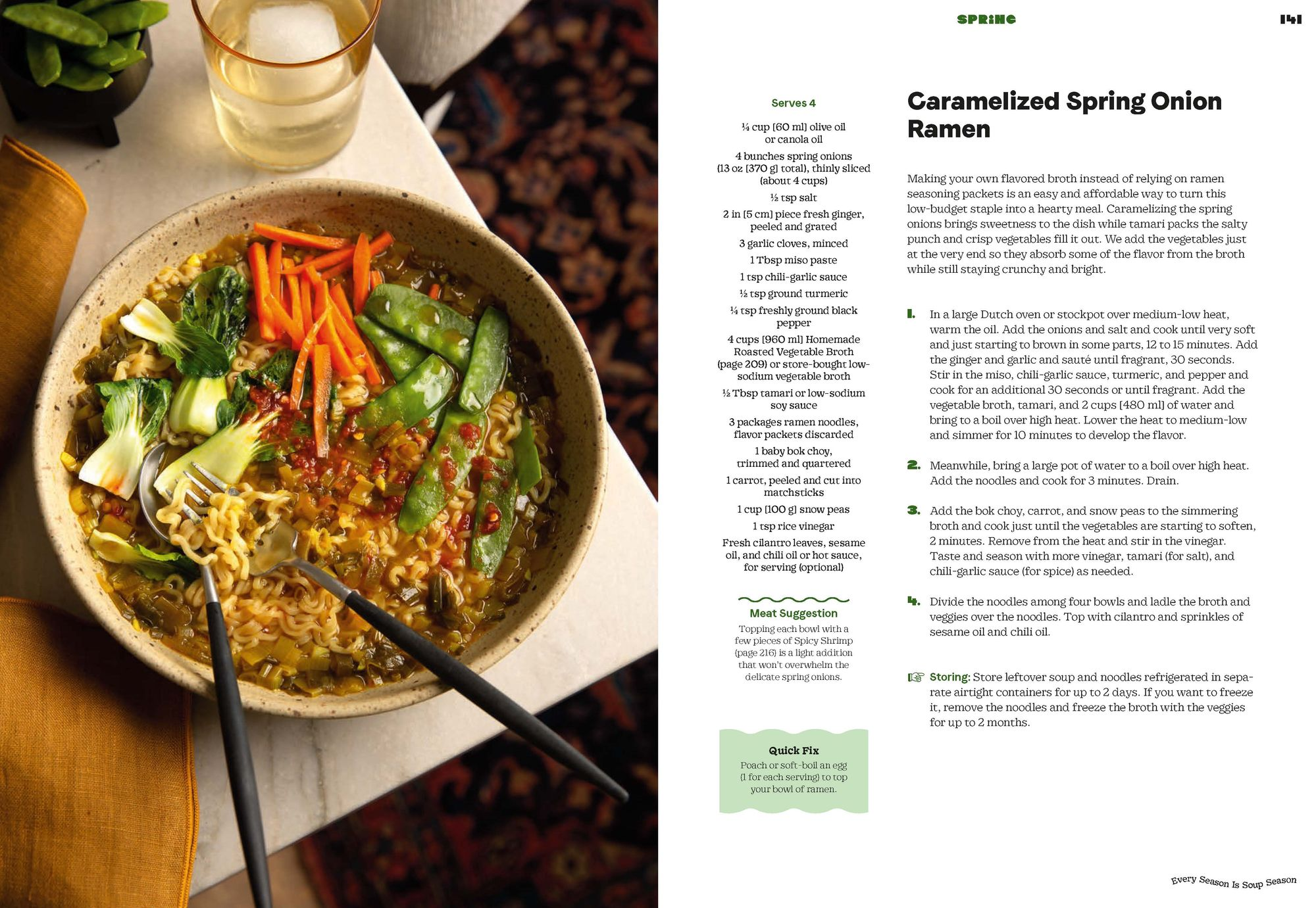 Every Season Is Soup Season: 85+ Souper-Adaptable Recipes to Batch, Share, Reinvent, and Enjoy