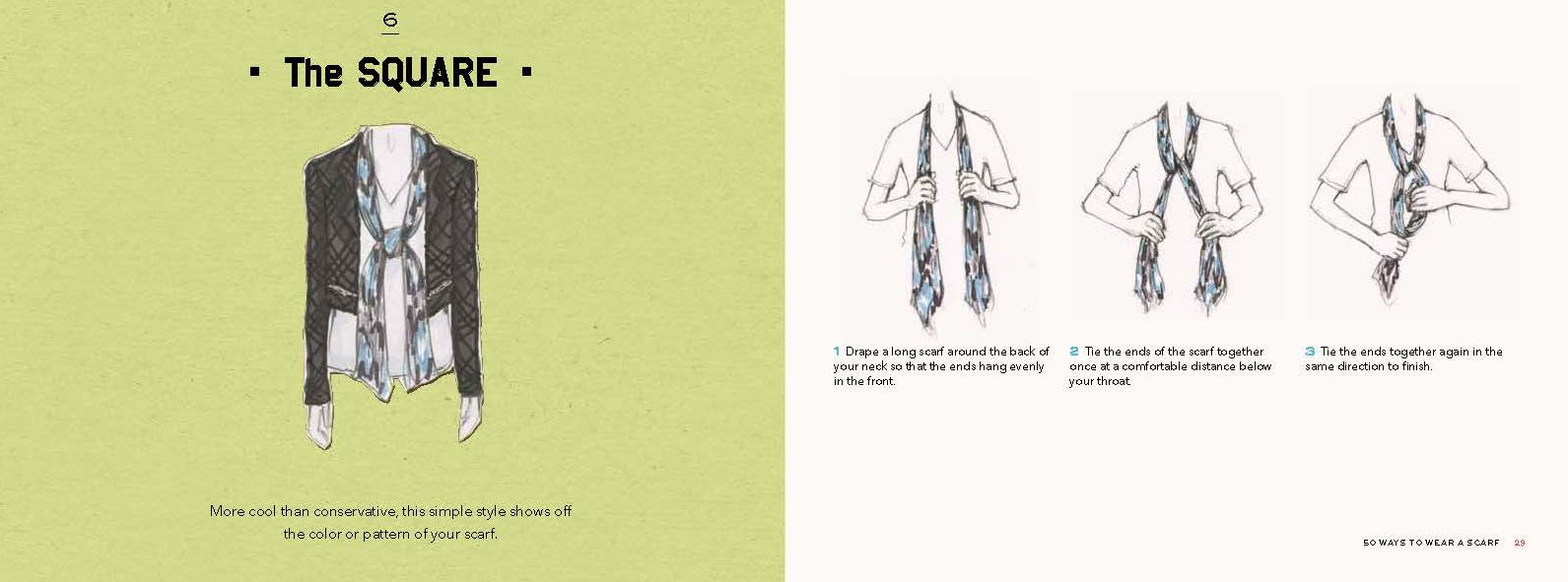 50 Ways to Wear a Scarf: (Fashion Books, Fall and Winter Fashion Books, Scarf Fashion Books)