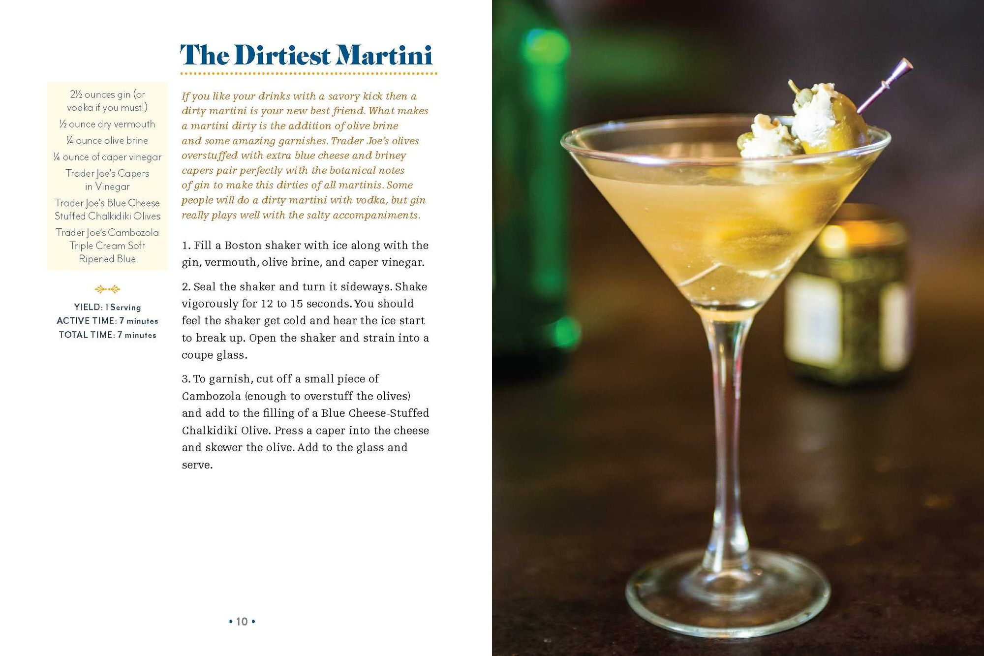 The I Love Trader Joe's® Cocktail Book: 52 Drink Recipes for Every Occasion Using Ingredients from the World's Greatest Grocery Store