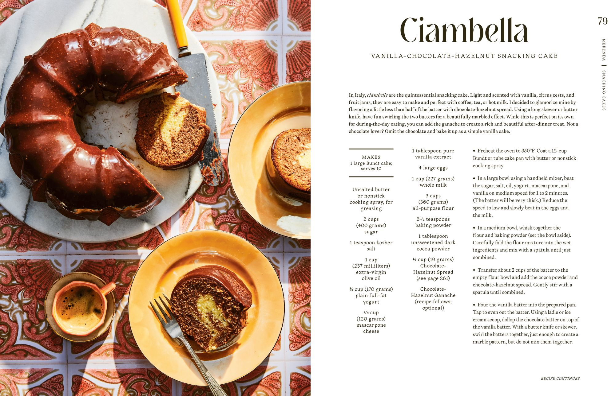 Italian Snacking: Sweet and Savory Recipes for Every Hour of the Day - A Cookbook