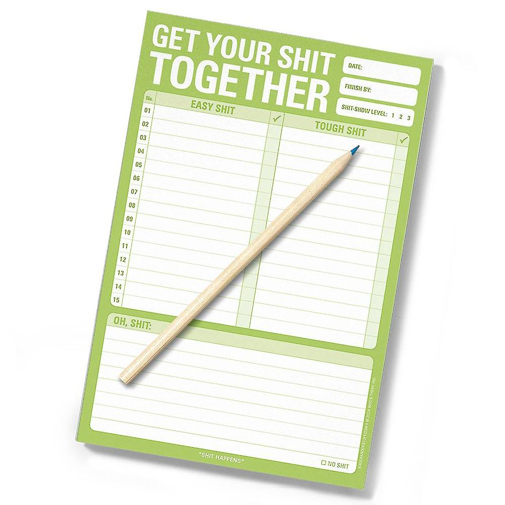 Get Your Shit Together Knock Knock Pad