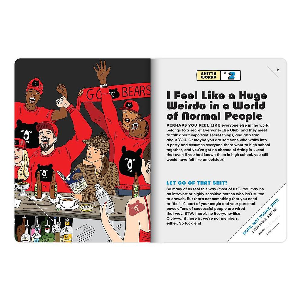 Let Go of That Sh*t: 45 Little, Big Ways to Relax and Let Go Of Anxiety, Stress, Catastrophizing