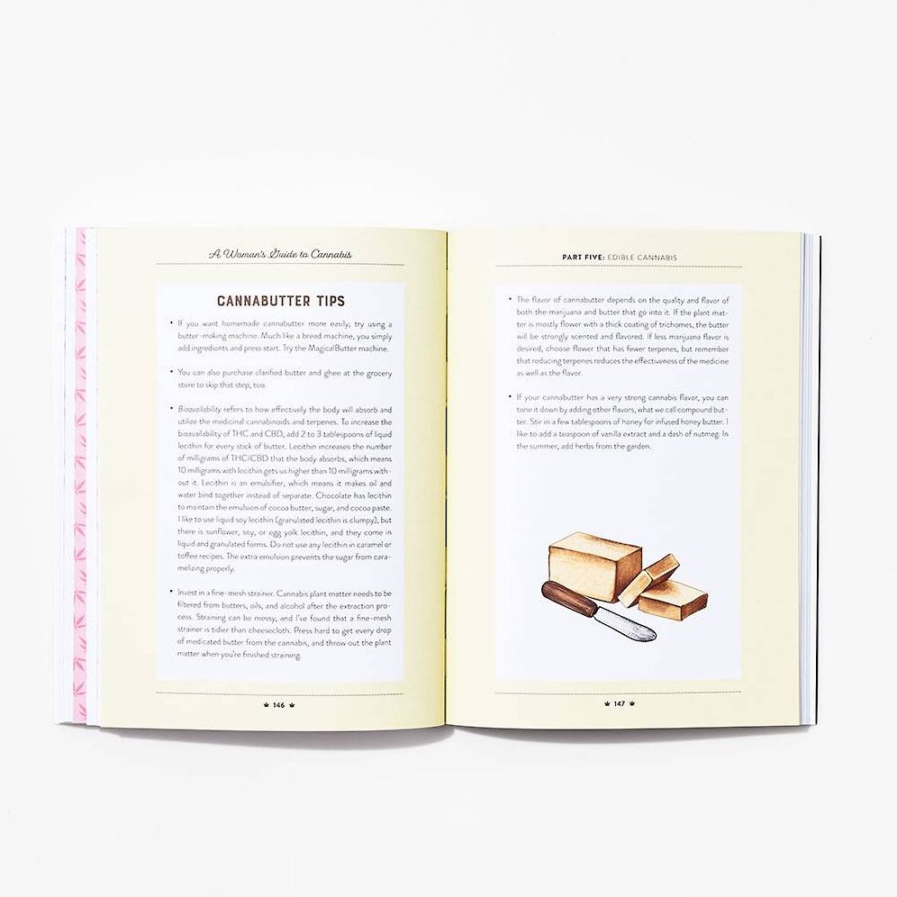 A Woman's Guide to Cannabis: Using Marijuana to Feel Better, Look Better, Sleep Better-and Get High Like a Lady