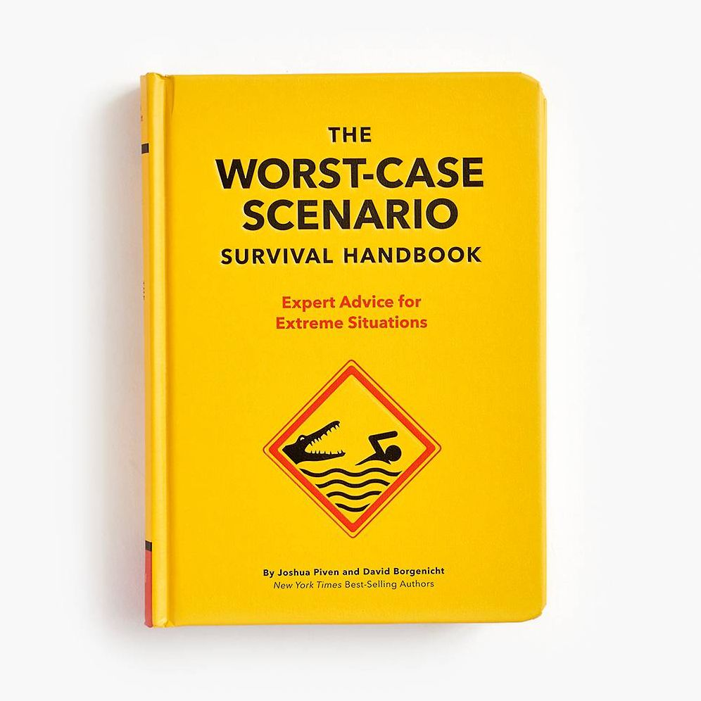 The NEW Worst-Case Scenario Survival Handbook: Expert Advice for Extreme Situations