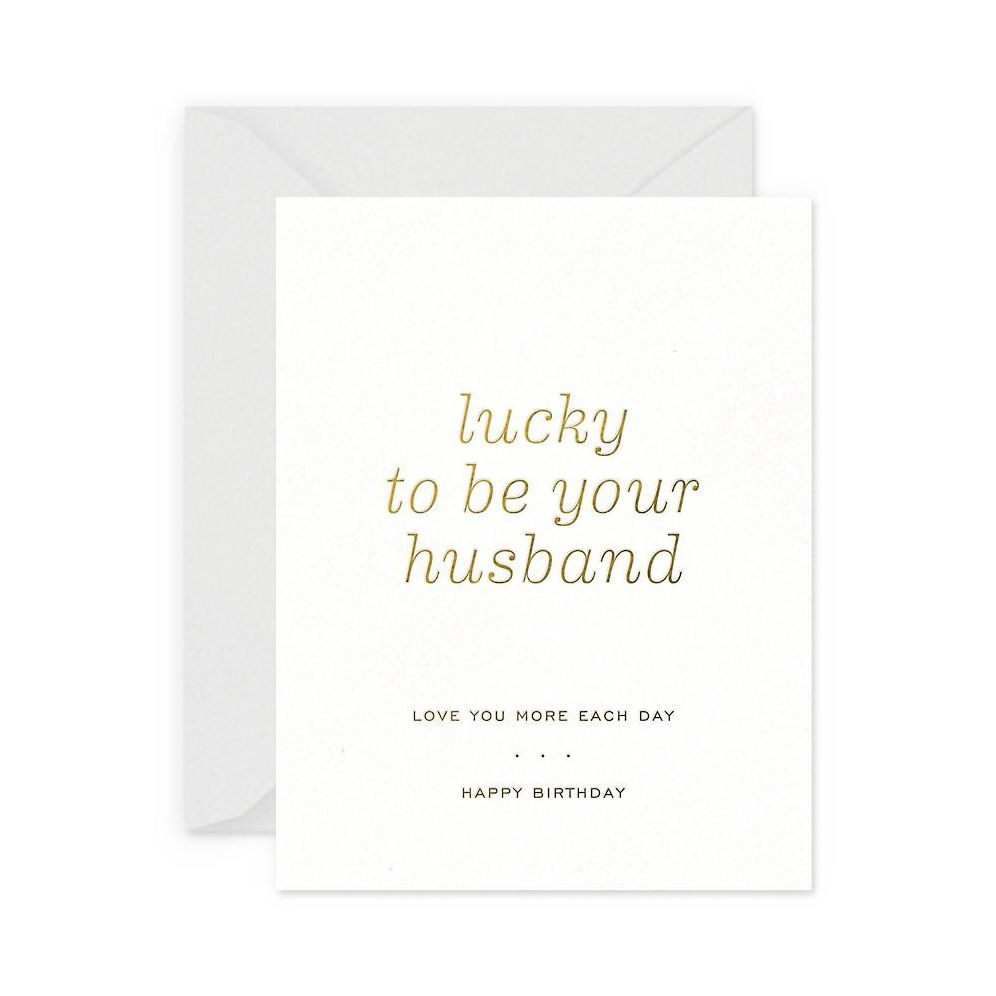 Lucky To Be Your Husband Birthday Card