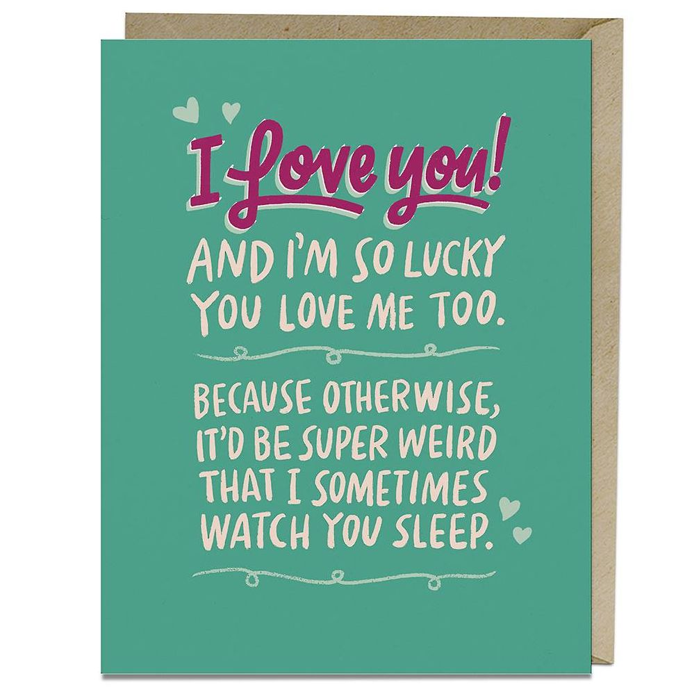 Watch You Sleep Love Card