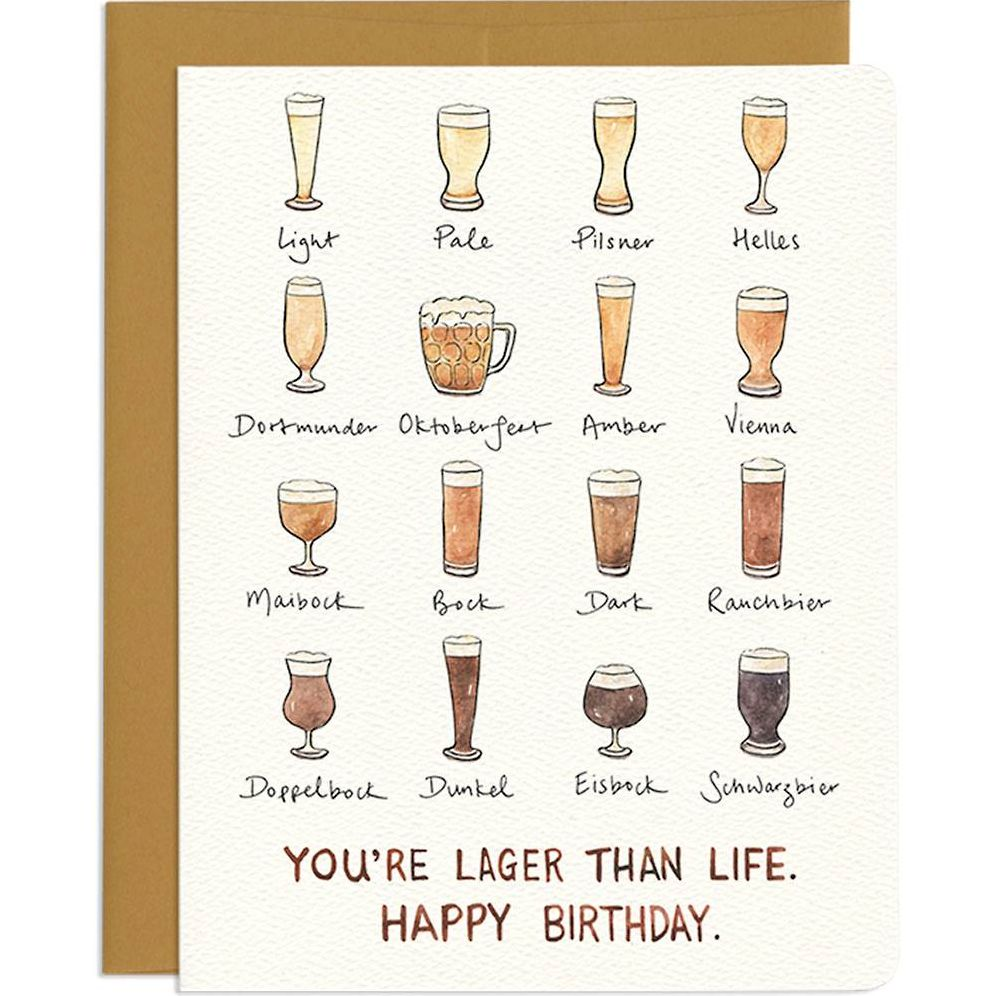 Lager Than Life Birthday Card