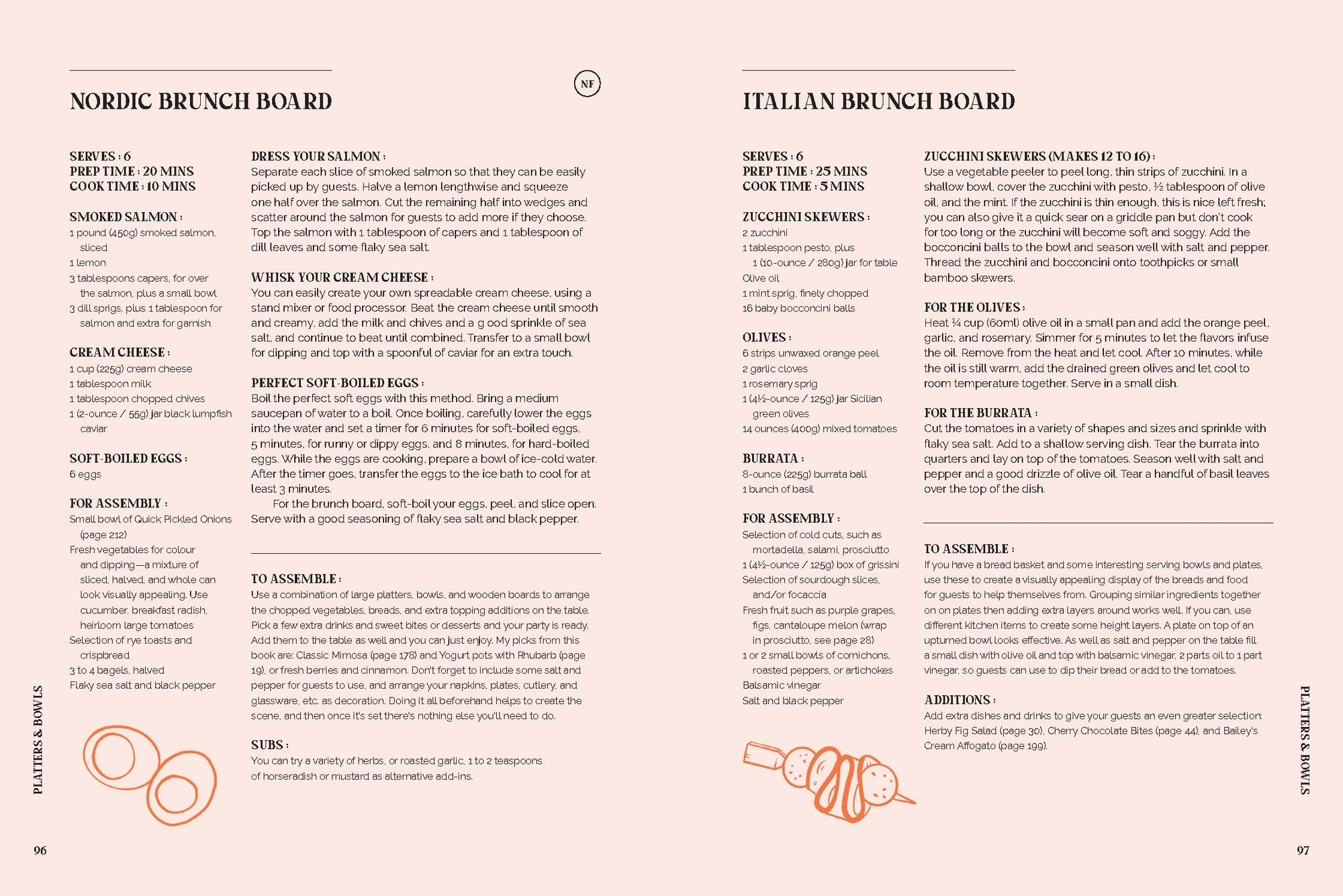Last Minute Brunch Party: Over 100 Inspiring Dishes to Feed Family and Friends at a Moment's Notice
