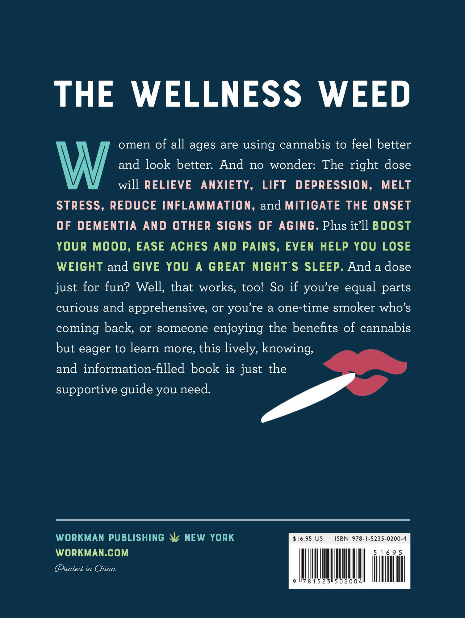 A Woman's Guide to Cannabis: Using Marijuana to Feel Better, Look Better, Sleep Better-and Get High Like a Lady