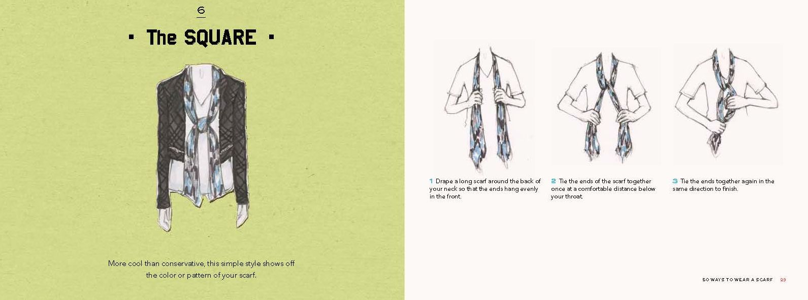 50 Ways to Wear a Scarf: (Fashion Books, Fall and Winter Fashion Books, Scarf Fashion Books)