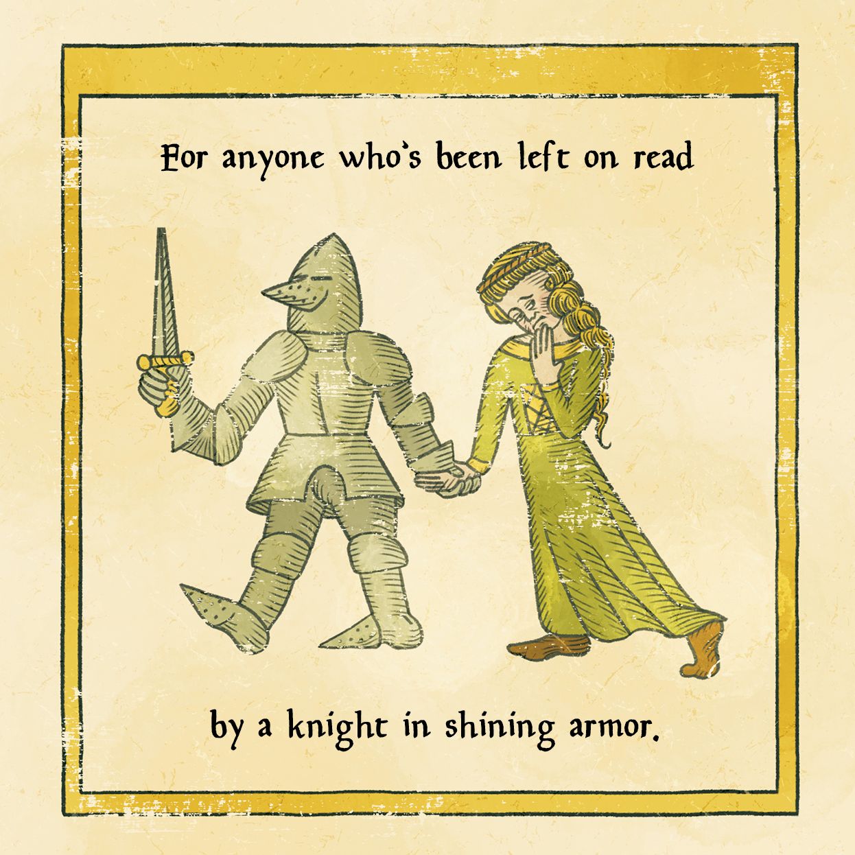 'Tis Thee, Not Me: A Modern Medieval Guide to Bad Dates and Worse Decisions