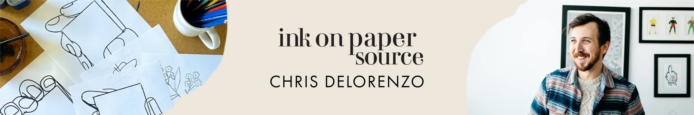 Ink on Paper Source artist Chris DeLorenzo.