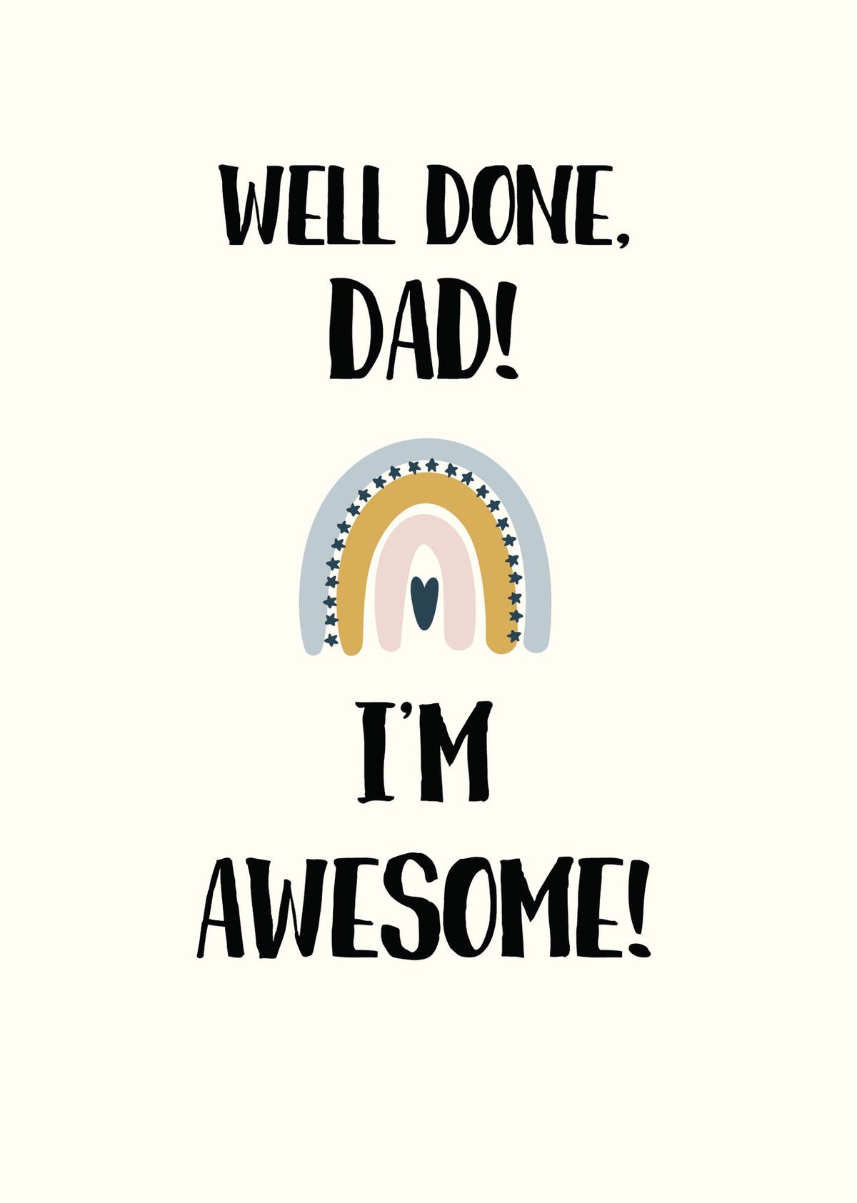 Father's Day Greeting Card Rainbow Awesome Dad