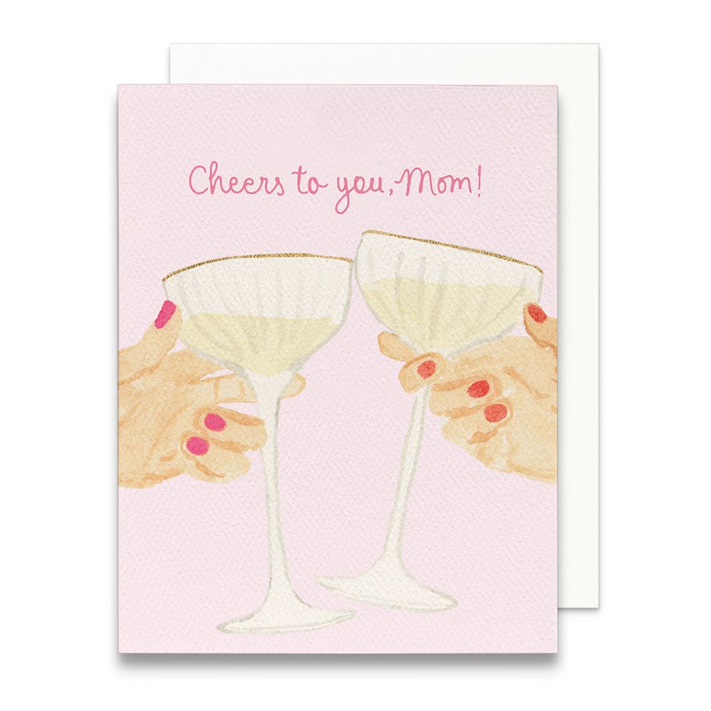Cheers to You Mother's Day Card