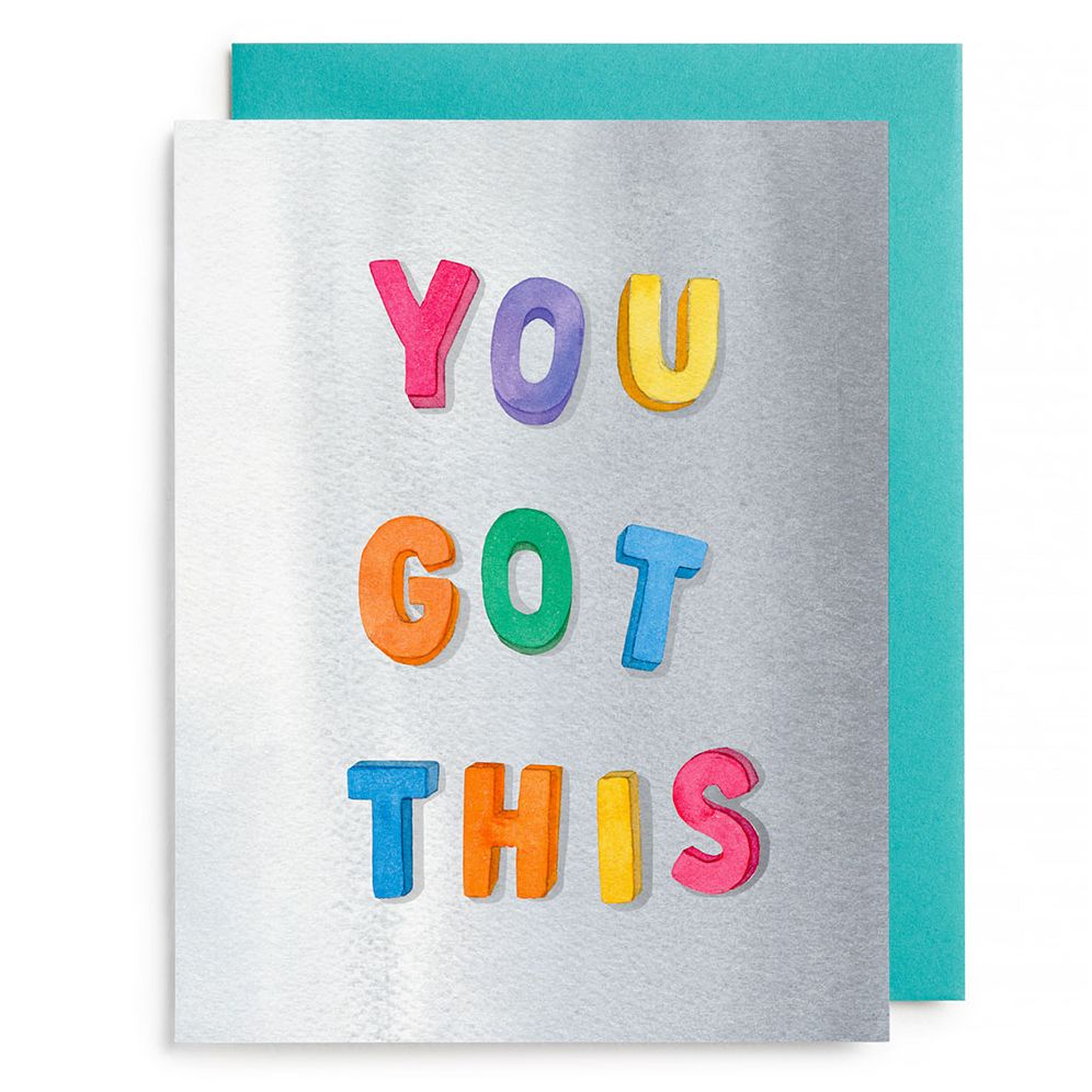 You Got This Encouragement Card