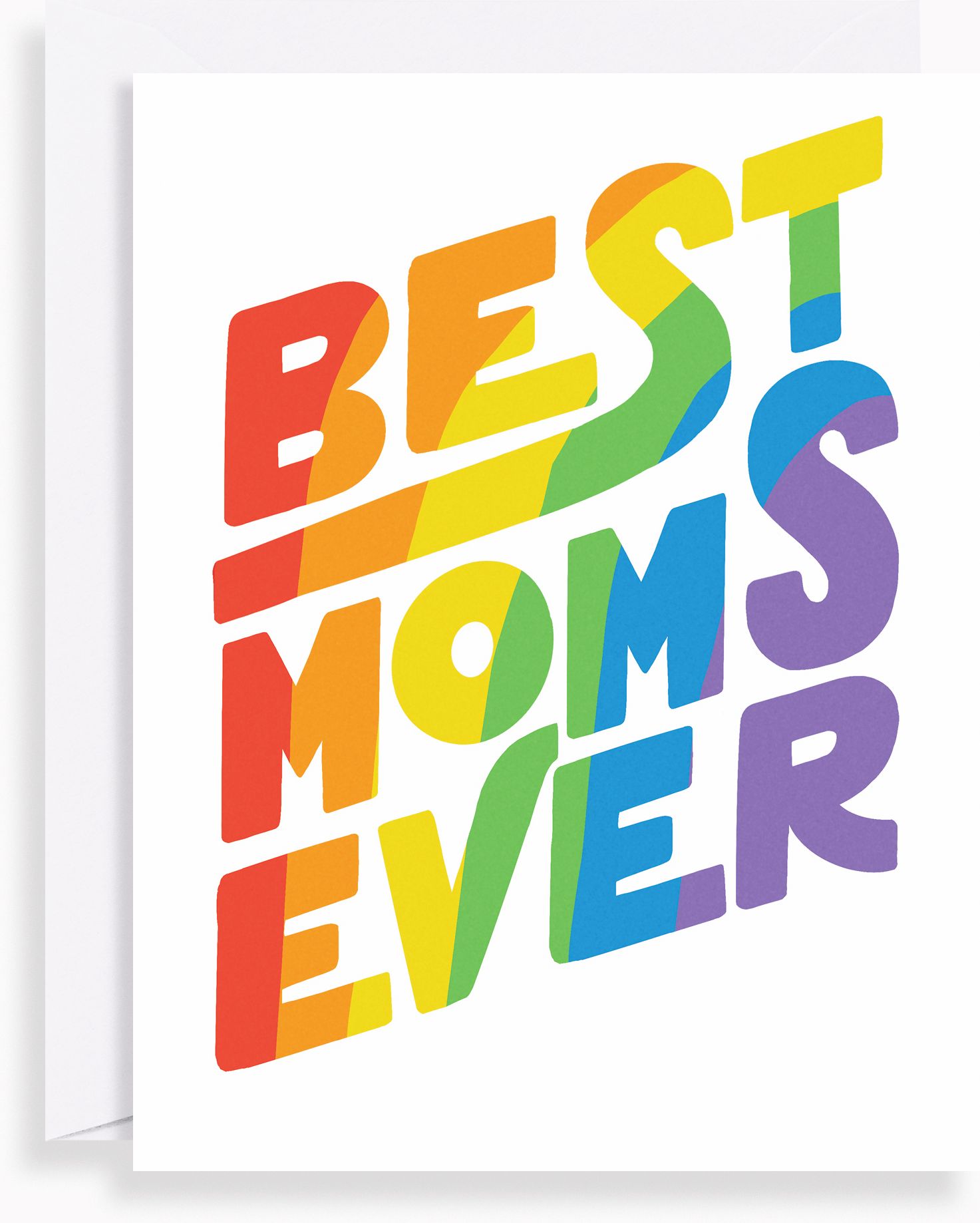 Mother's Day Greeting Card - Best Moms Ever