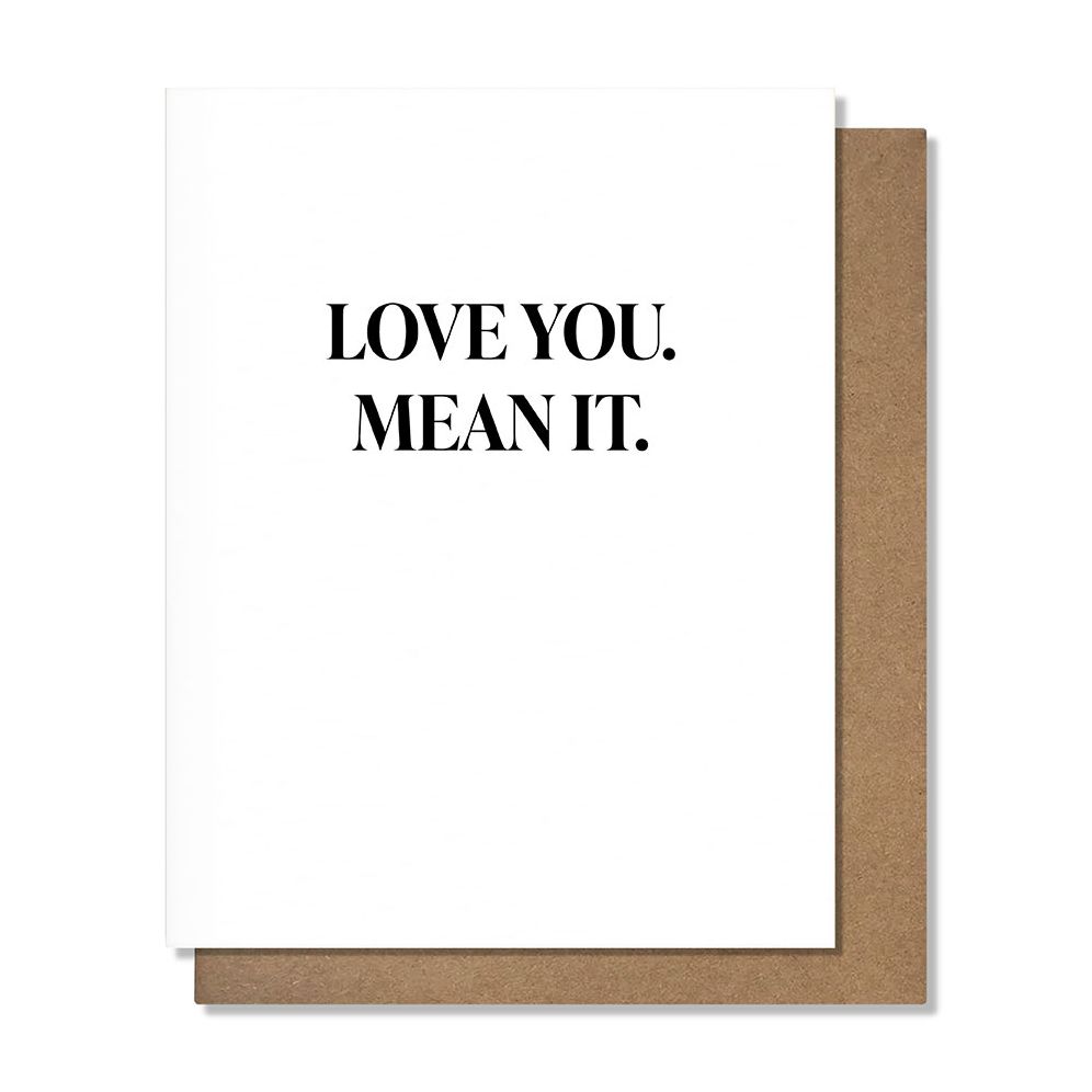 Love You Mean It Card