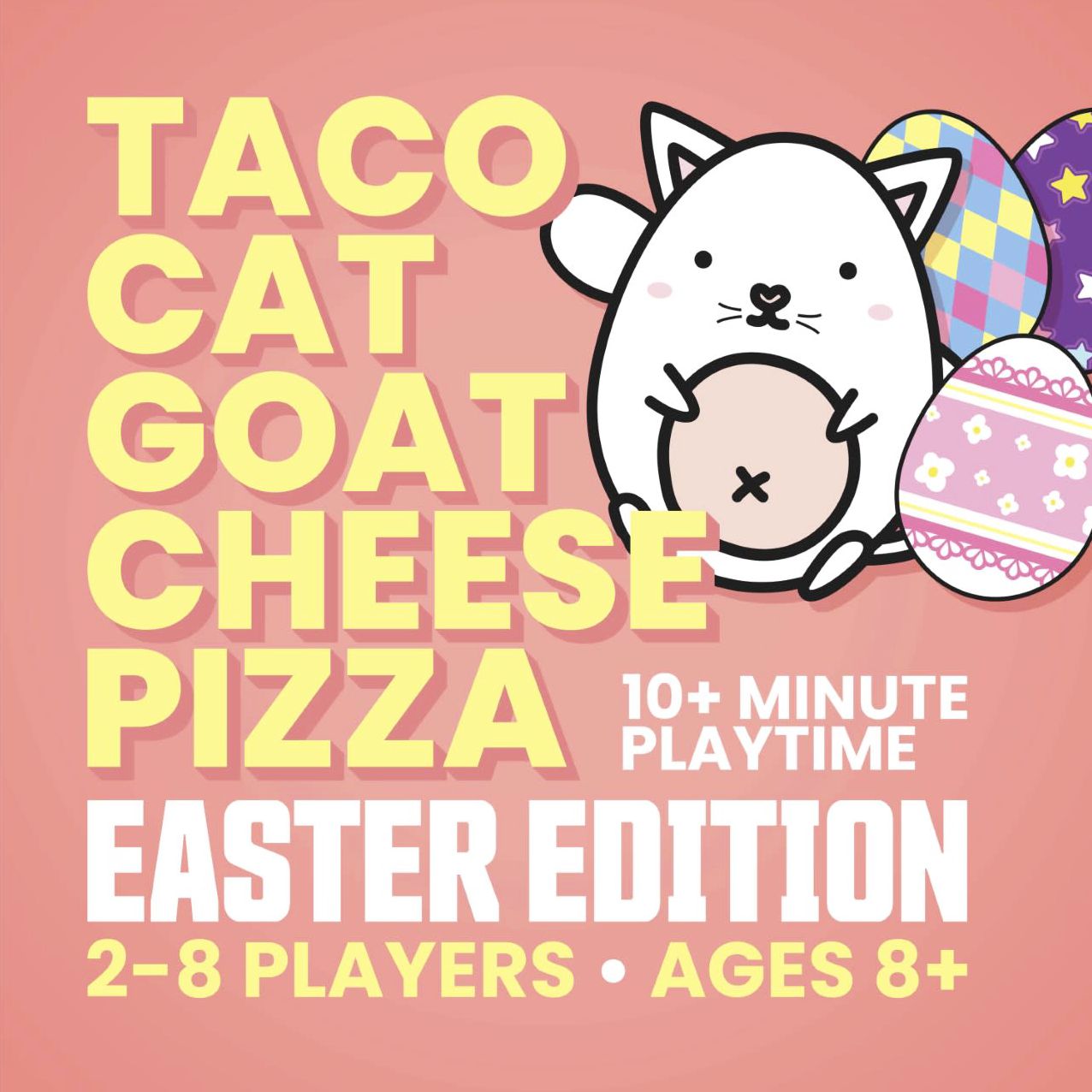 Taco Cat Goat Cheese Pizza: Easter Edition by Dave Campbell