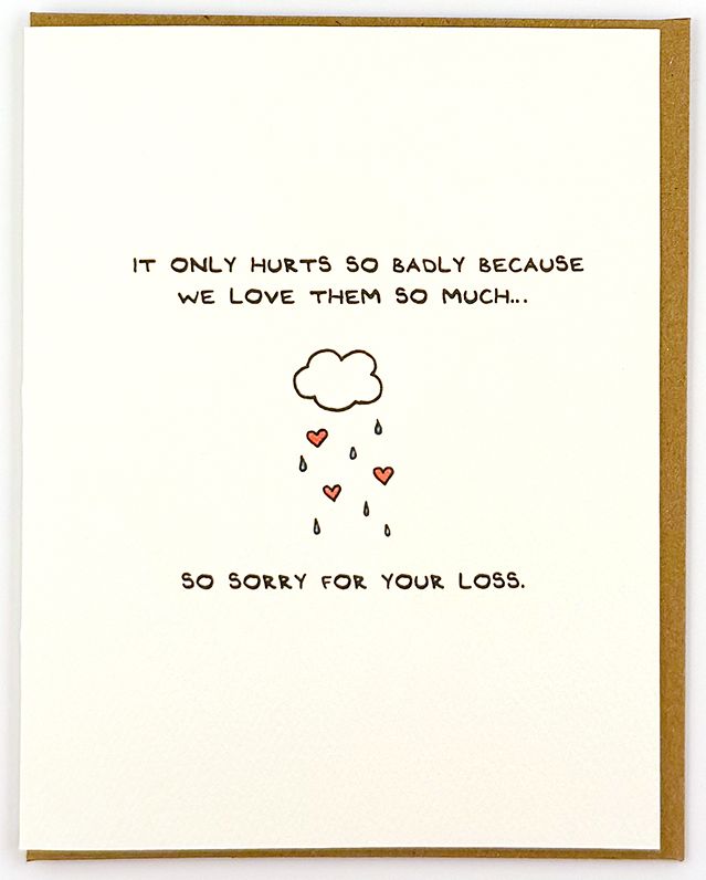 Because We Love Them So Much Sympathy Card