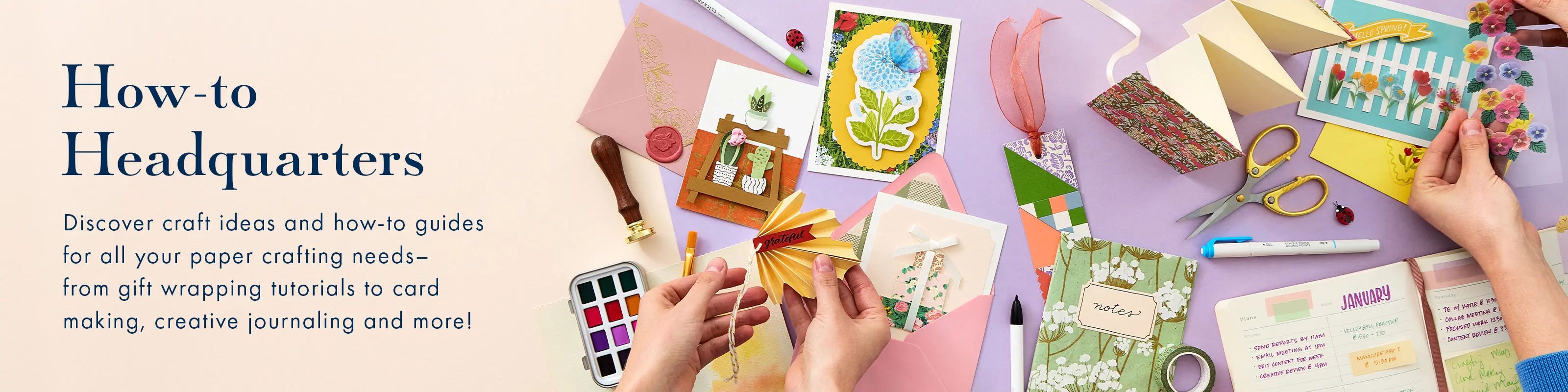 Discover craft ideas and how-to guides for all your crafting needs at our How-to Headquarters.