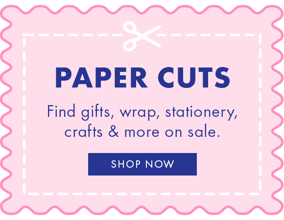 Shop Paper Cuts and find gifts, wrap, stationery and more on deep discount.