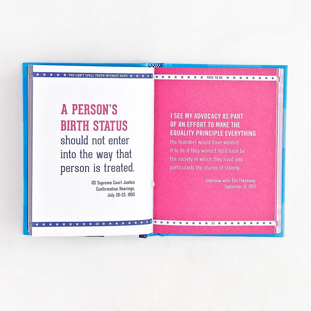 You Can't Spell Truth Without Ruth: An Unauthorized Collection of Witty & Wise Quotes from the Queen of Supreme, Ruth Bader Ginsburg