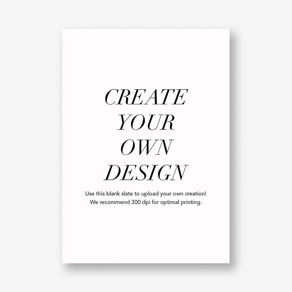 Upload Your Own A7 Vertical Design