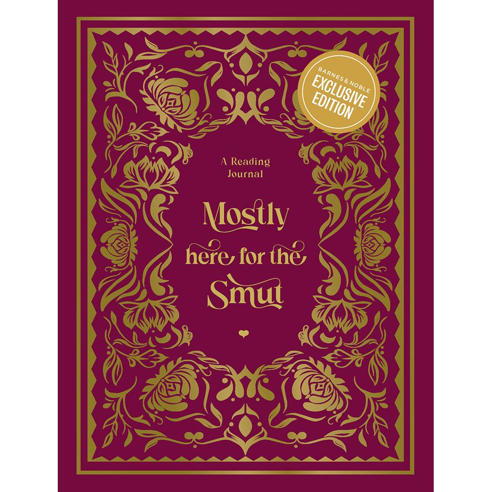 A Reading Journal: Mostly Here for the Smut - Exclusive