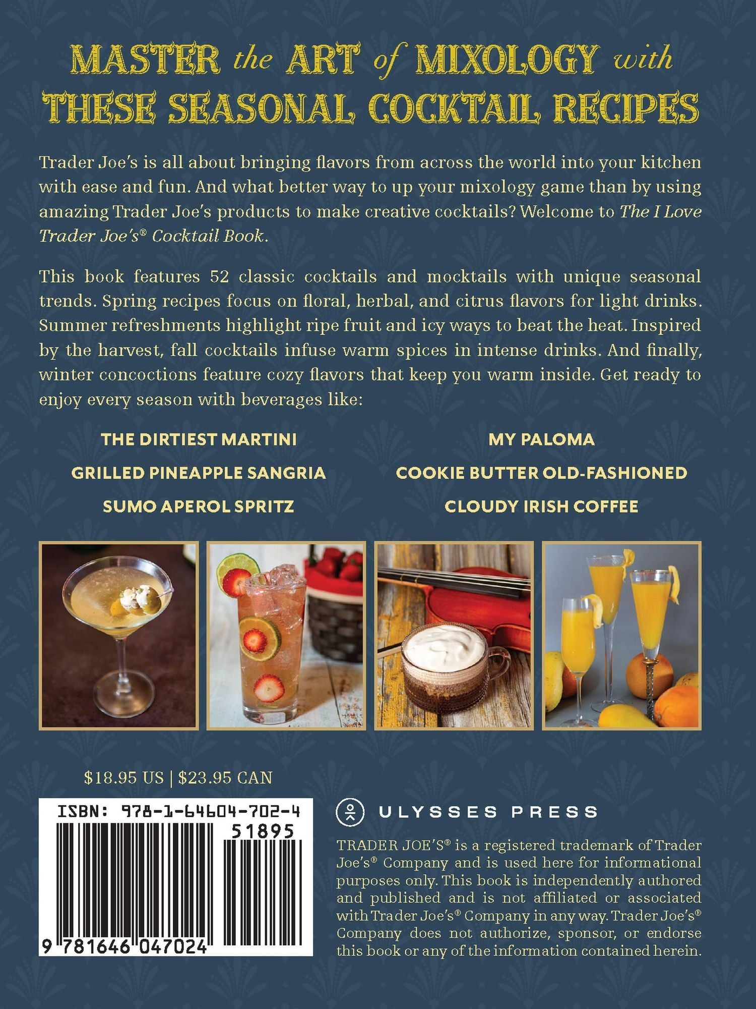The I Love Trader Joe's Cocktail Book: 52 Drink Recipes for Every