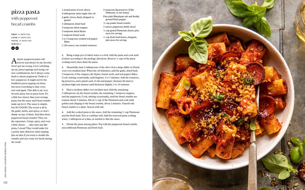 Half Baked Harvest Every Day: Recipes for Balanced, Flexible, Feel-Good Meals