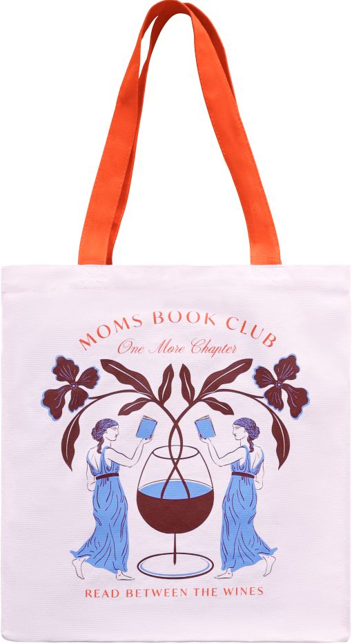 Read between the Wines Mom Tote