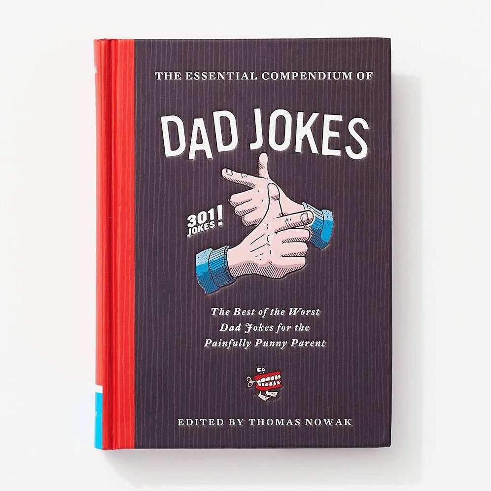 The Essential Compendium of Dad Jokes: The Best of the Worst Dad Jokes for the Painfully Punny Parent301 Jokes!
