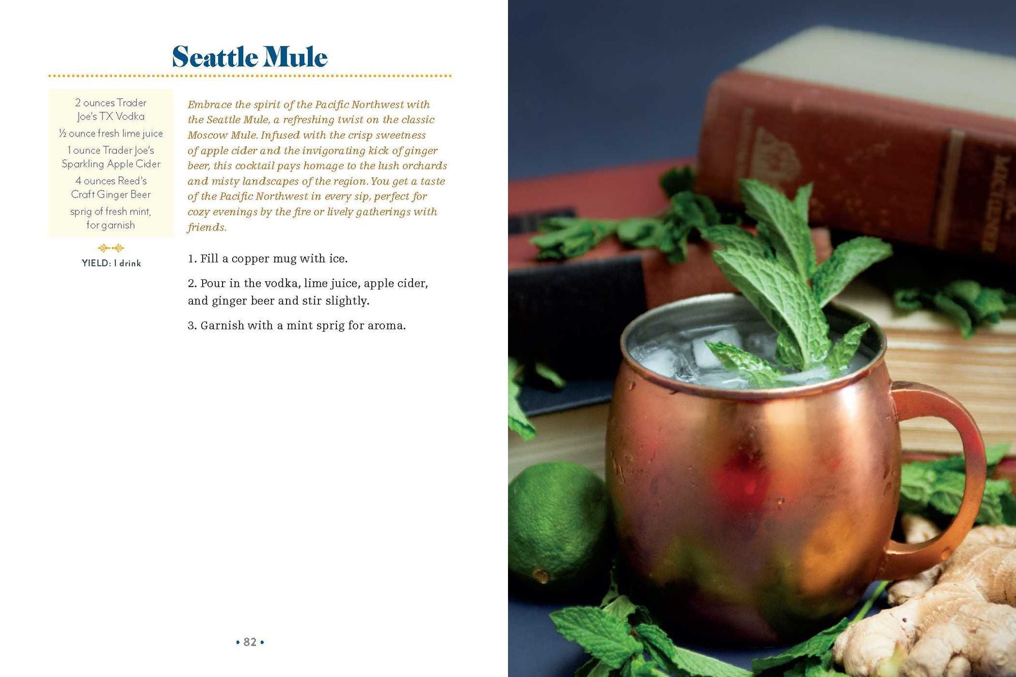 The I Love Trader Joe's Cocktail Book: 52 Drink Recipes for Every Occasion Using Ingredients from the World's Greatest Grocery Store