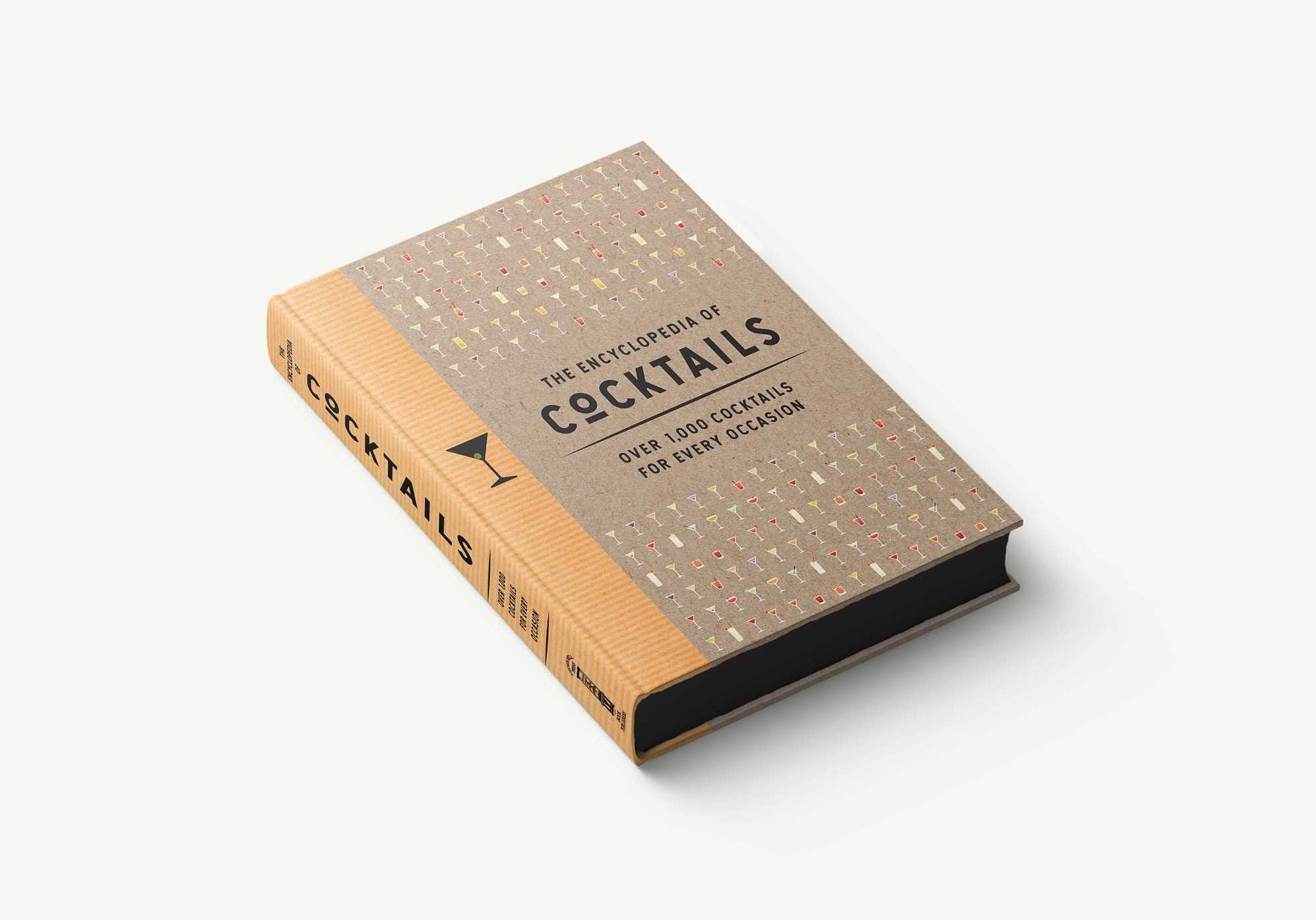 The Encyclopedia of Cocktails: Over 1,000 Cocktails for Every