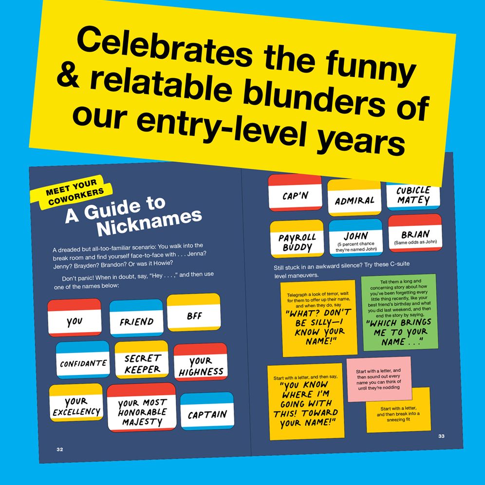 Dear Intern: Workplace Blunders, Mishaps, and Major Disasters from Professionals Who Have Seen (and Done) It All