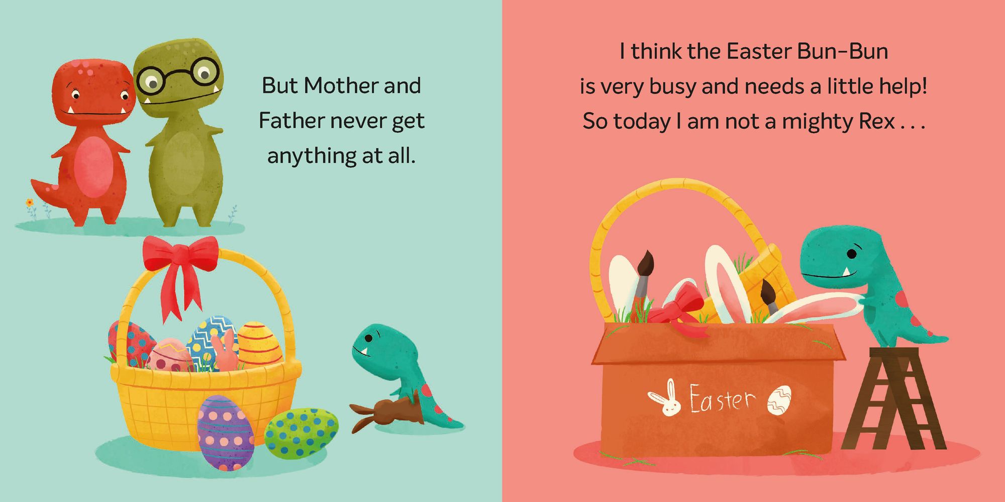 Tiny T. Rex and the Itty-Bitty Bun-Bun: An Easter and Springtime Story
